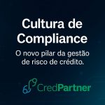 Governança de crédito como ferramenta de controle de compliance do risco