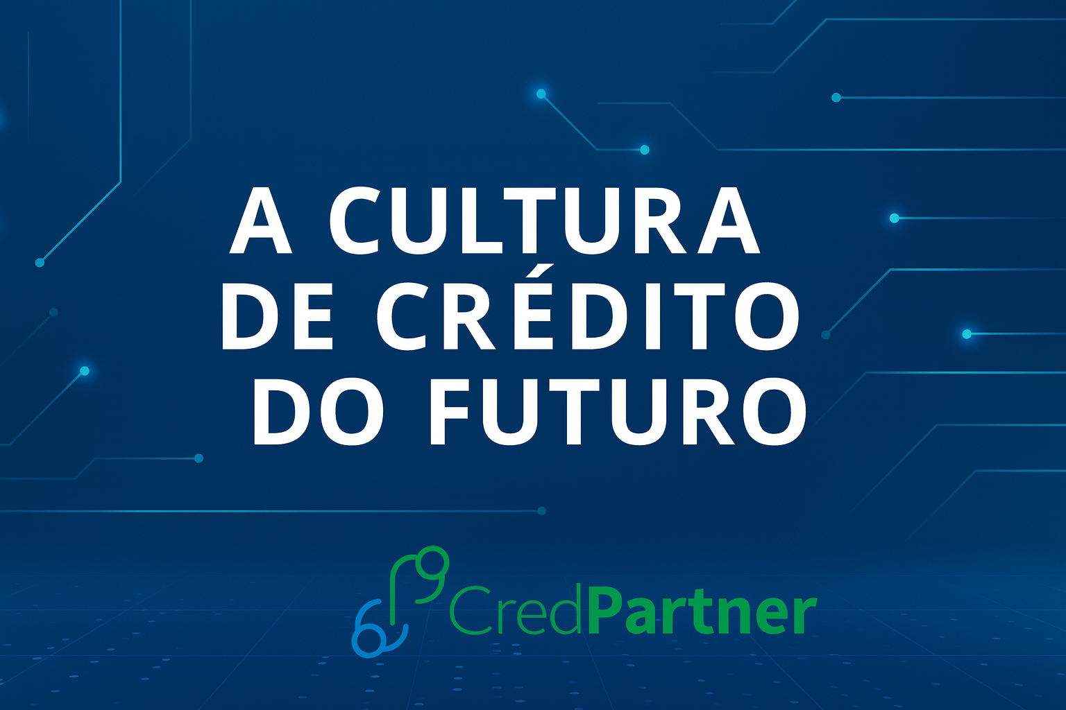 cultura de crédito do futuro
