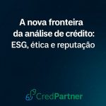 crédito com responsabilidade ESG